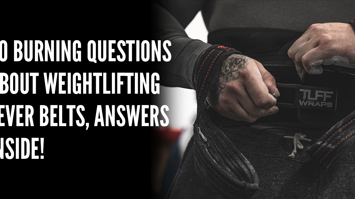 20 Burning Questions About Weightlifting Lever Belts, Answers Inside!