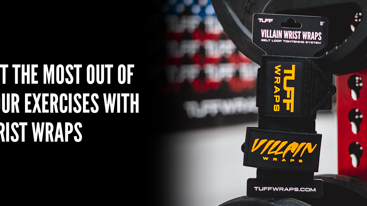 Get the Most Out of Your Exercises with Wrist Wraps