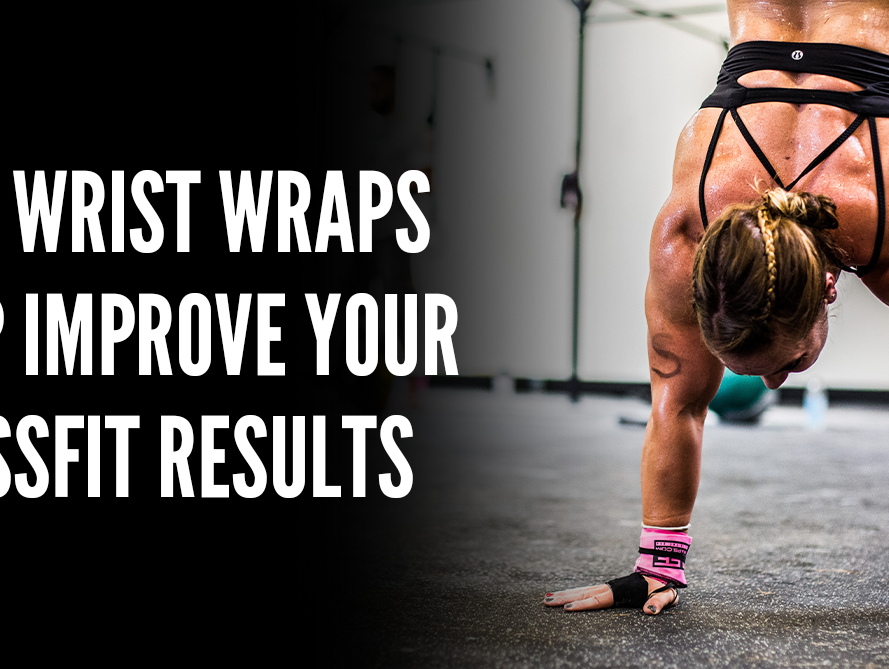 How Wrist Wraps Help Improve Your CrossFit Results