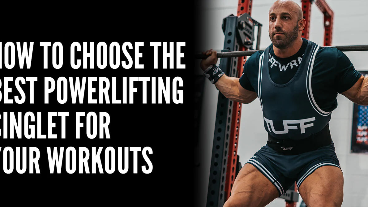 How to Choose the Best Powerlifting Singlet for Your Workouts
