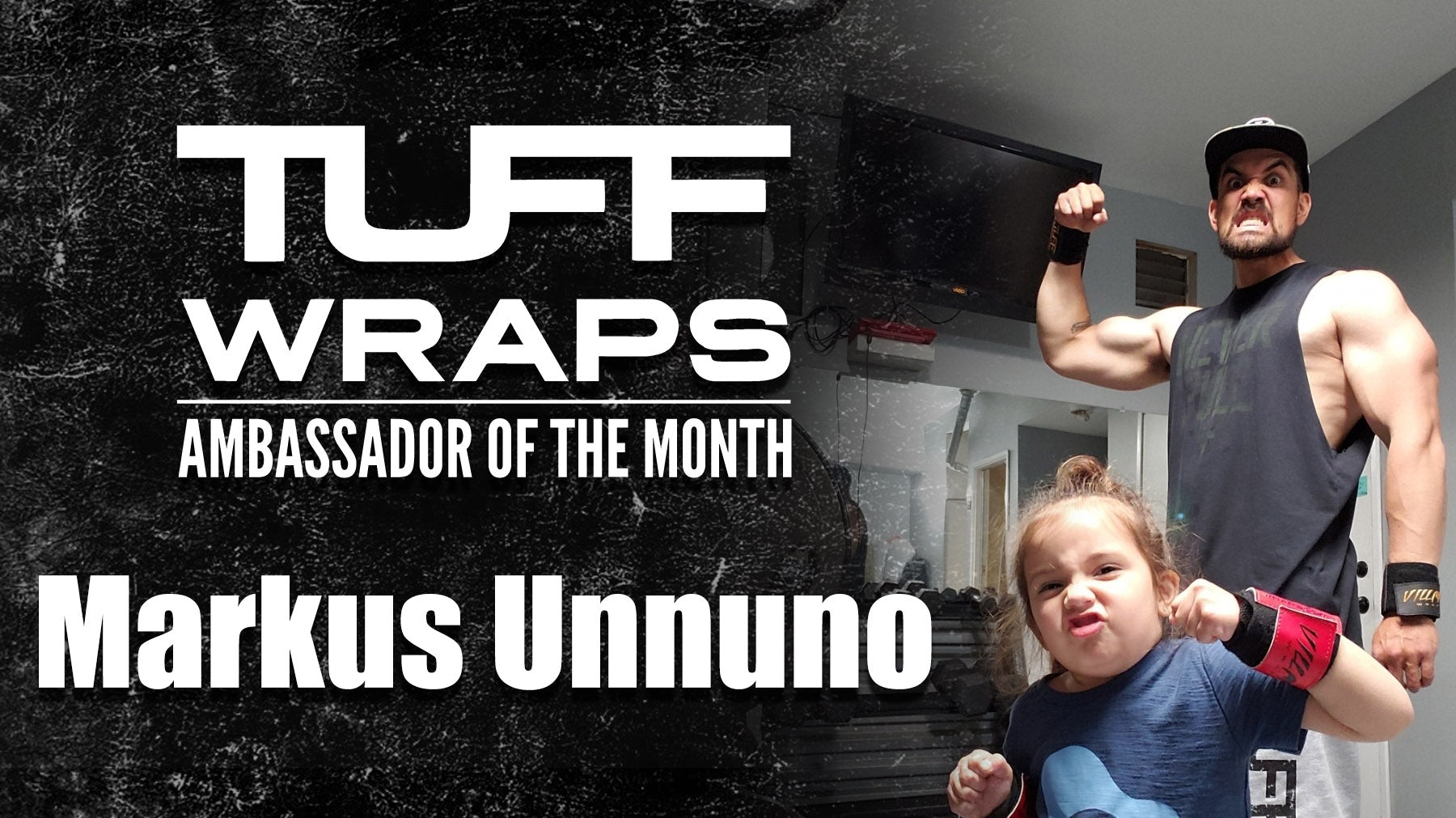 TuffWraps March 2020 Ambassador of the Month - Markus Unnuno