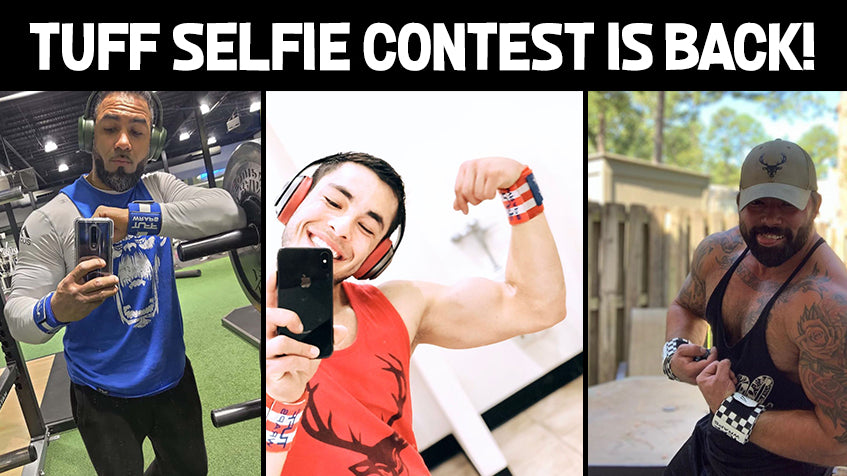 #TUFFSELFIE is Back! $50 given away each month!