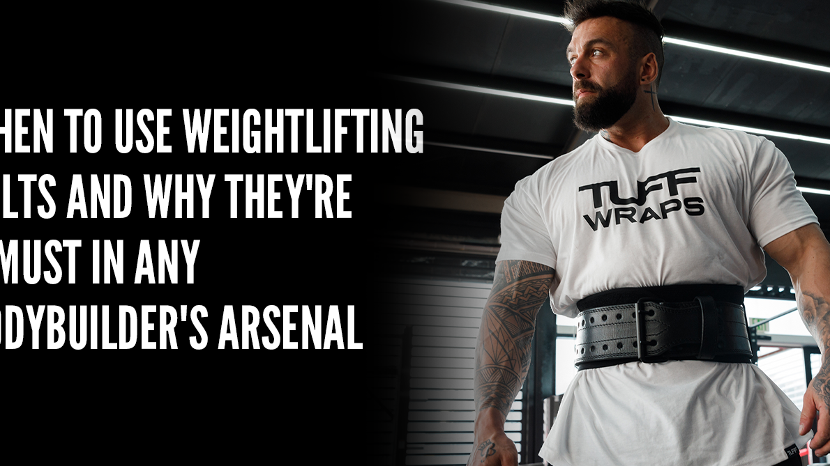 When to Use Weightlifting Belts and Why They're a Must in Any Bodybuilder's Arsenal