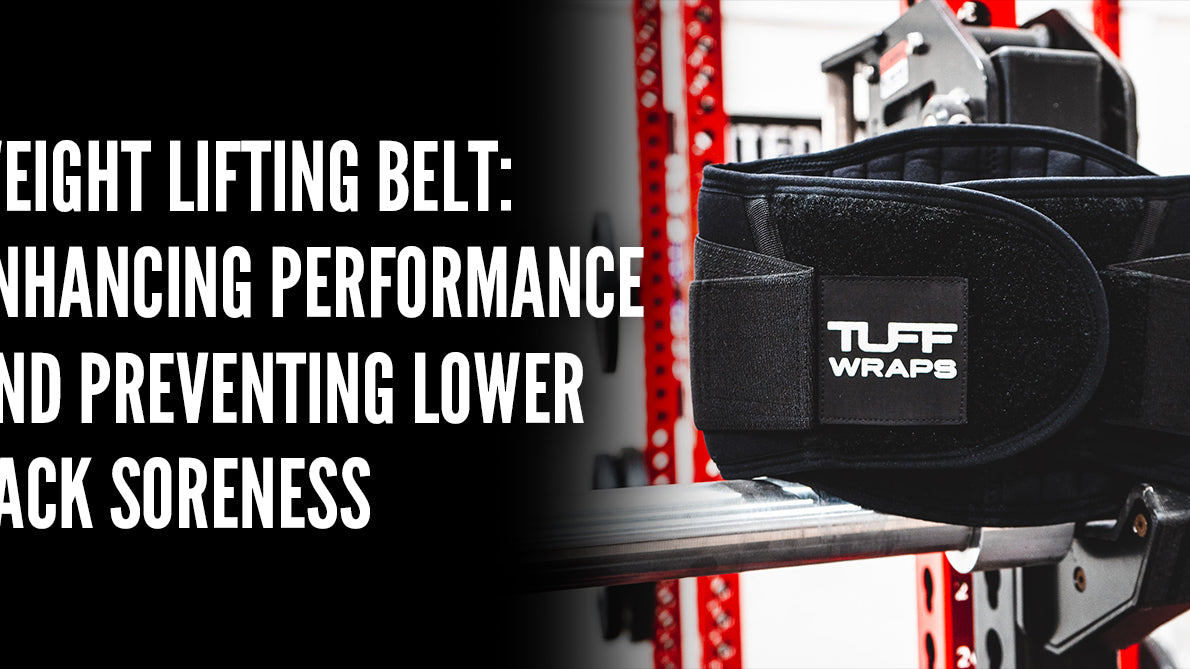 Weight Lifting Belt: Enhancing Performance and Preventing Lower Back Soreness