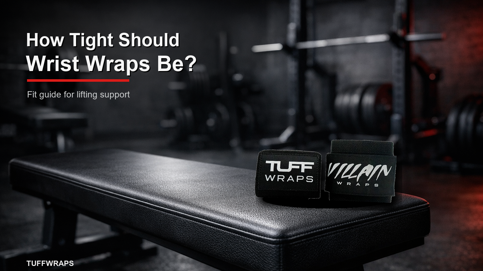 How Tight Should Wrist Wraps Be?