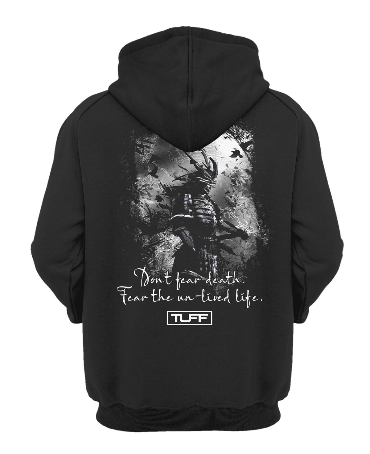 Don&#39;t Fear Death Hooded Sweatshirt XS / Black TuffWraps.com