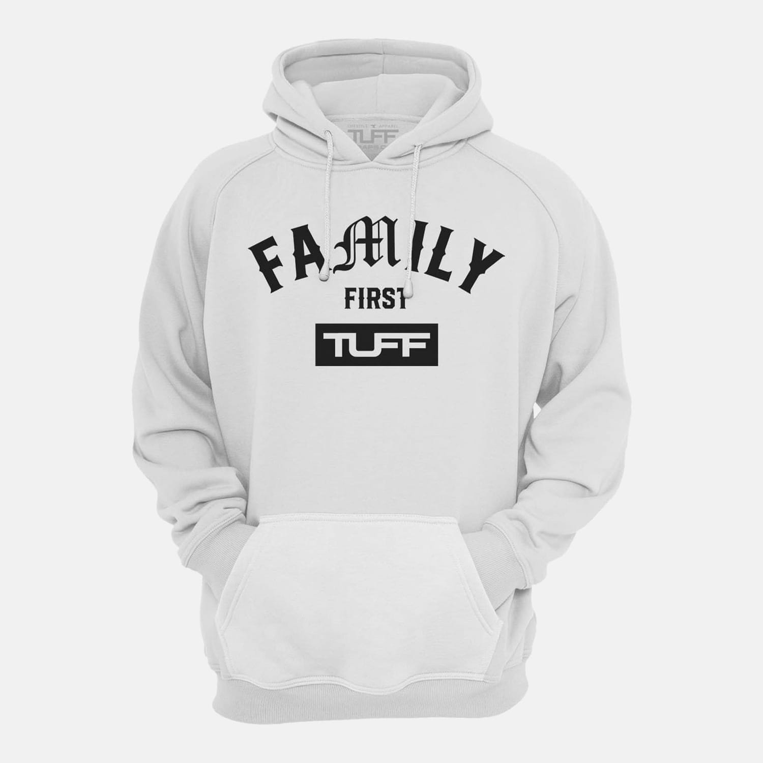 Family First Hooded Sweatshirt White / XS TuffWraps.com
