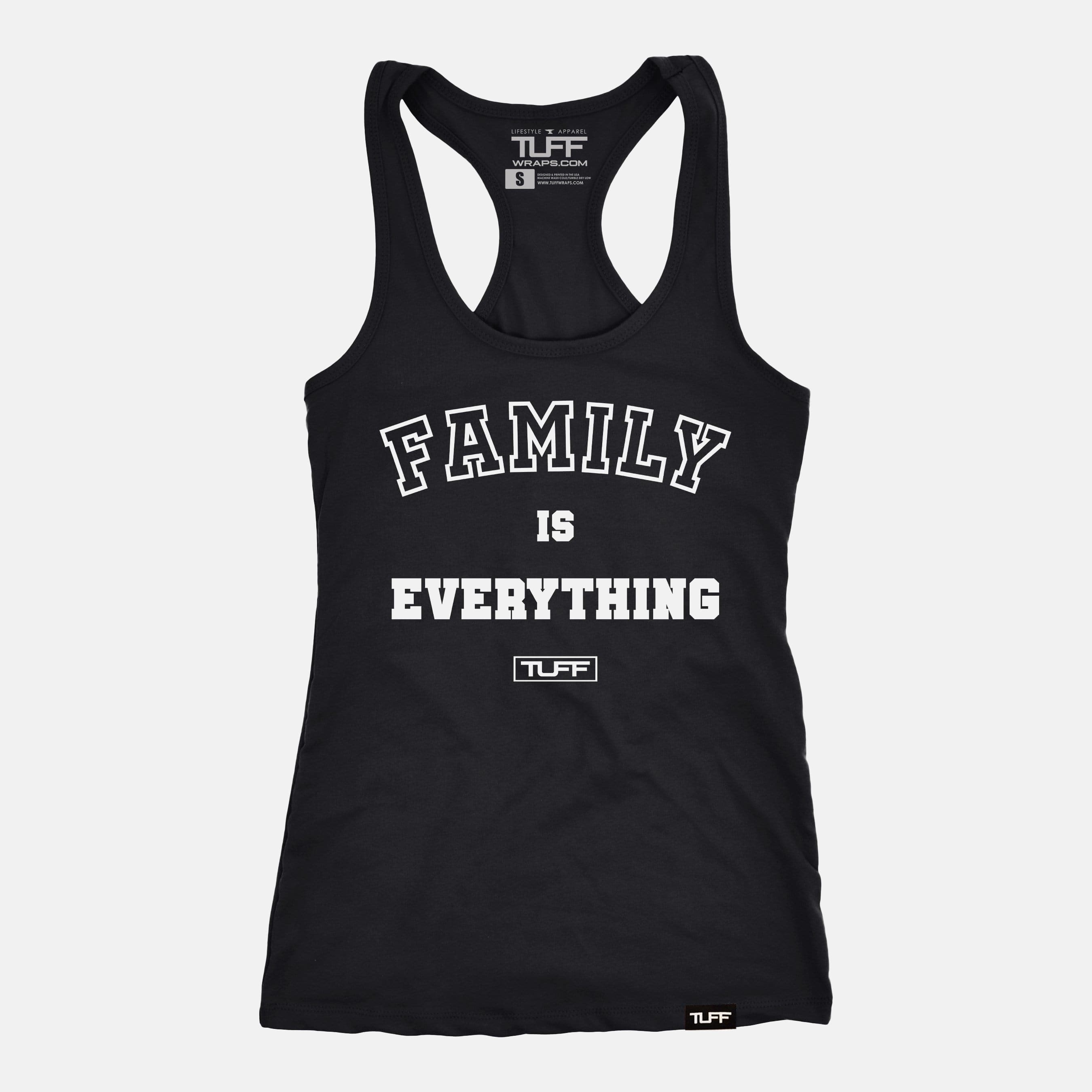 Family Is Everything Racerback Tank Black / XS TuffWraps.com