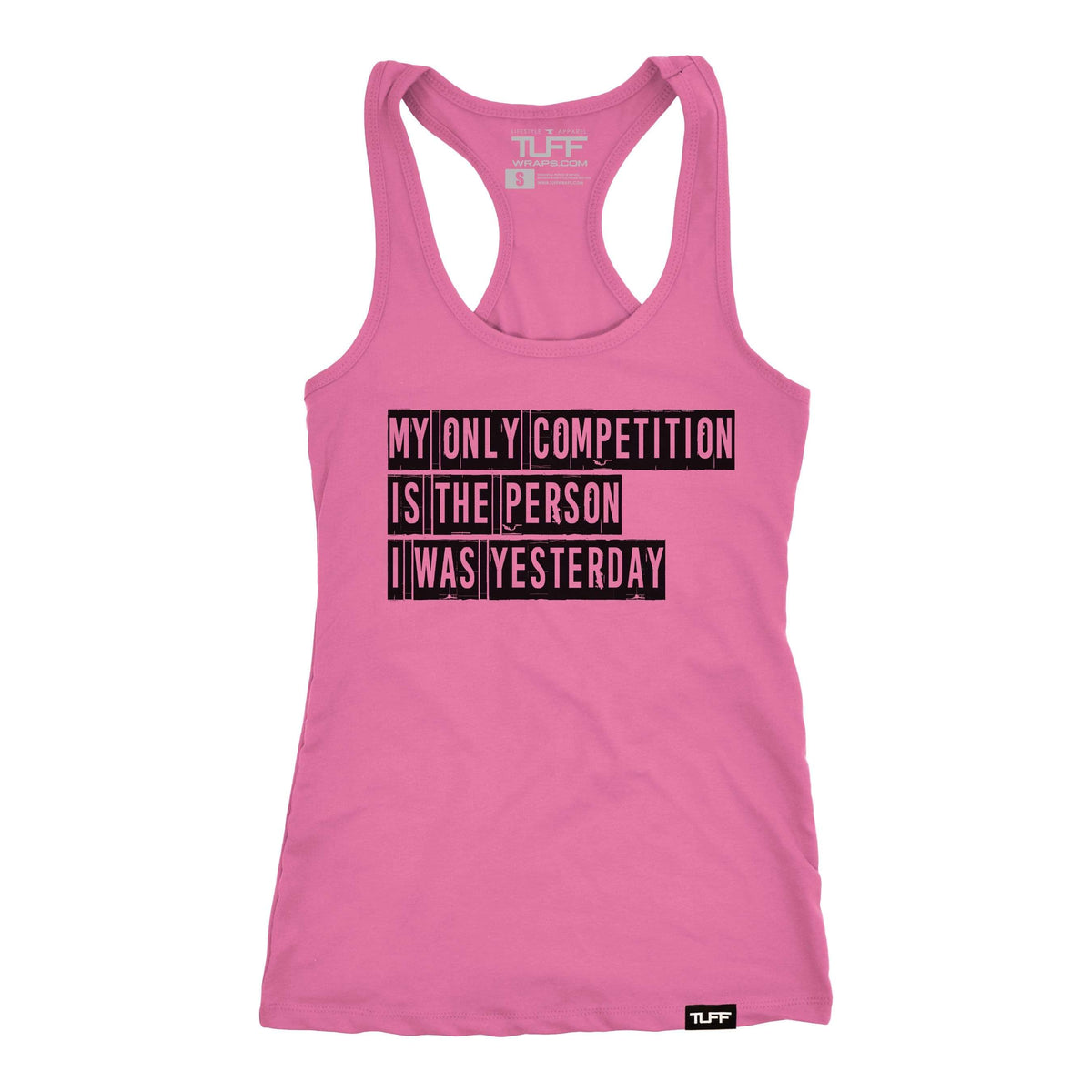 My Only Competition Racerback Tank XS / Hot Pink TuffWraps.com
