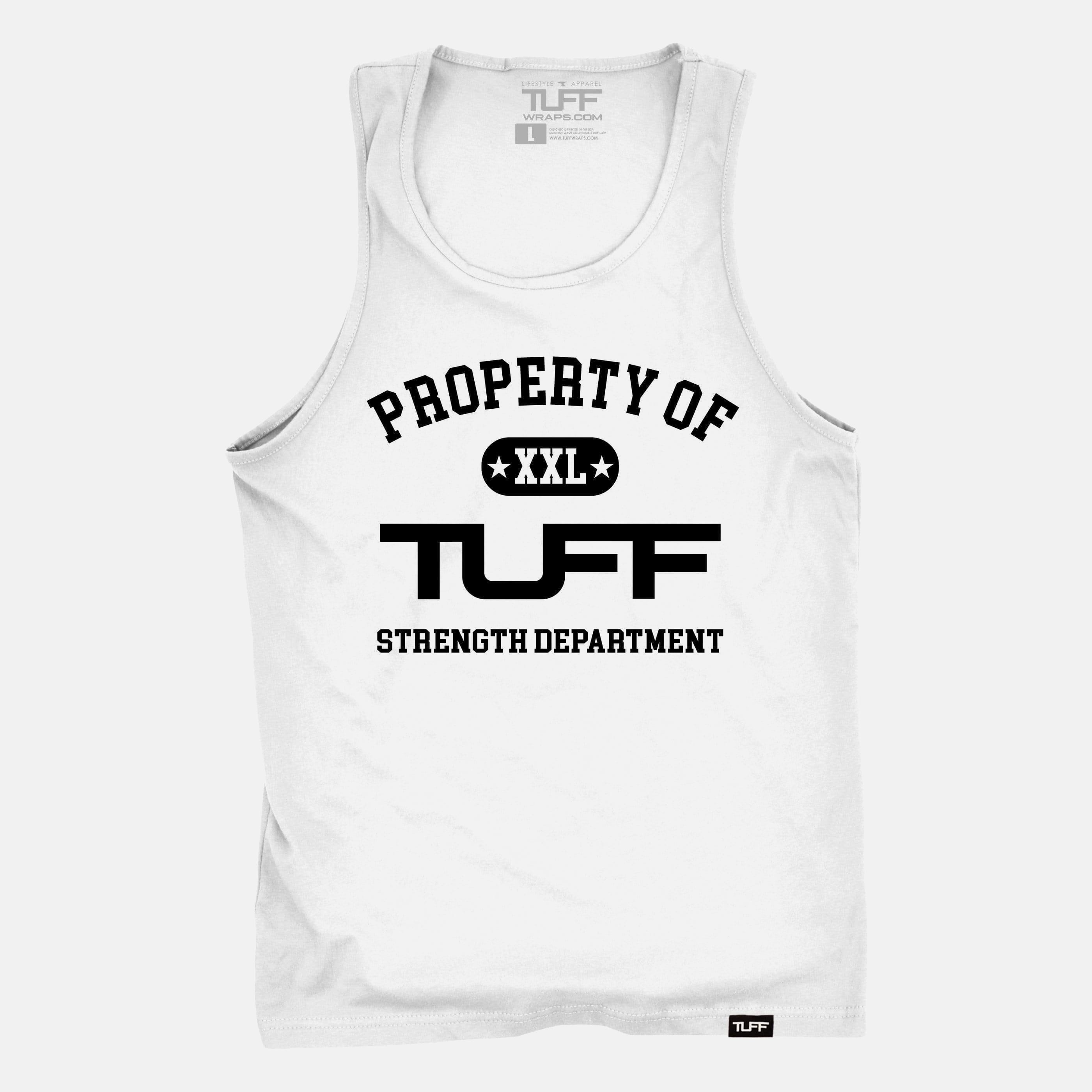 Property of TUFF Tank White / S TuffWraps.com