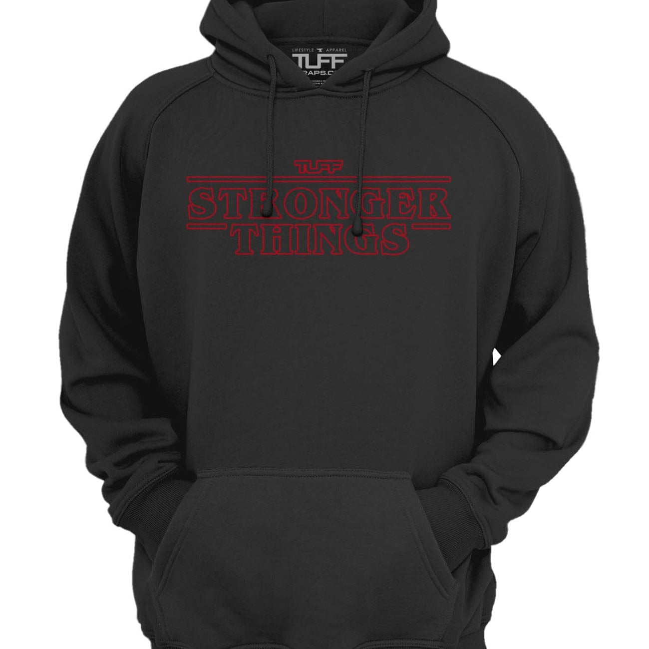 Stronger Things Hooded Sweatshirt XS / Black TuffWraps.com