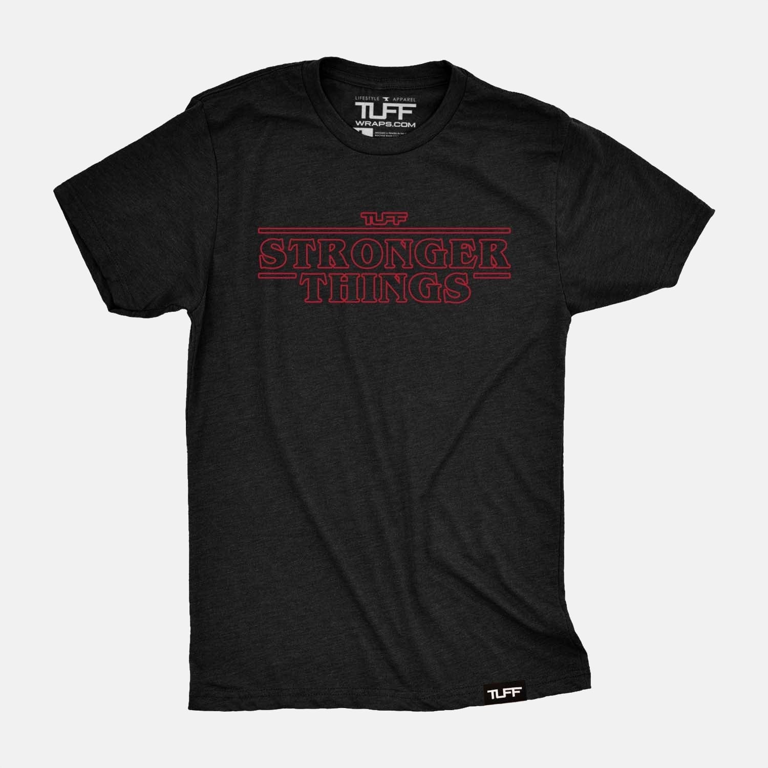 Stronger Things Tee Black / S TuffWraps.com
