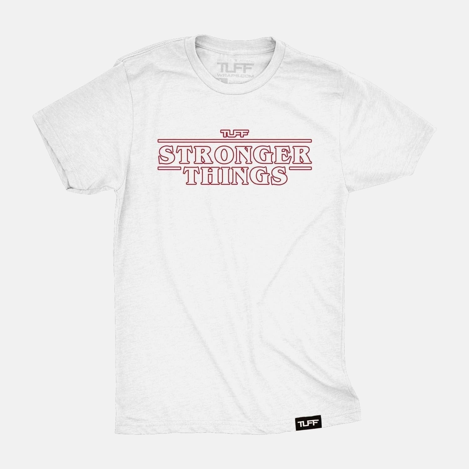 Stronger Things Tee White / S TuffWraps.com