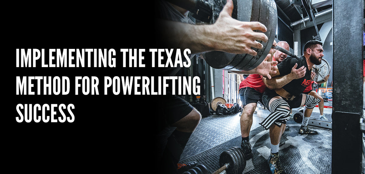 Powerlifting Program Methods Implementing The Texas Method for Powerlifting Success – TuffWraps.com