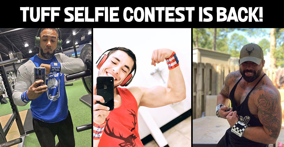 #TUFFSELFIE is Back! $50 given away each month!