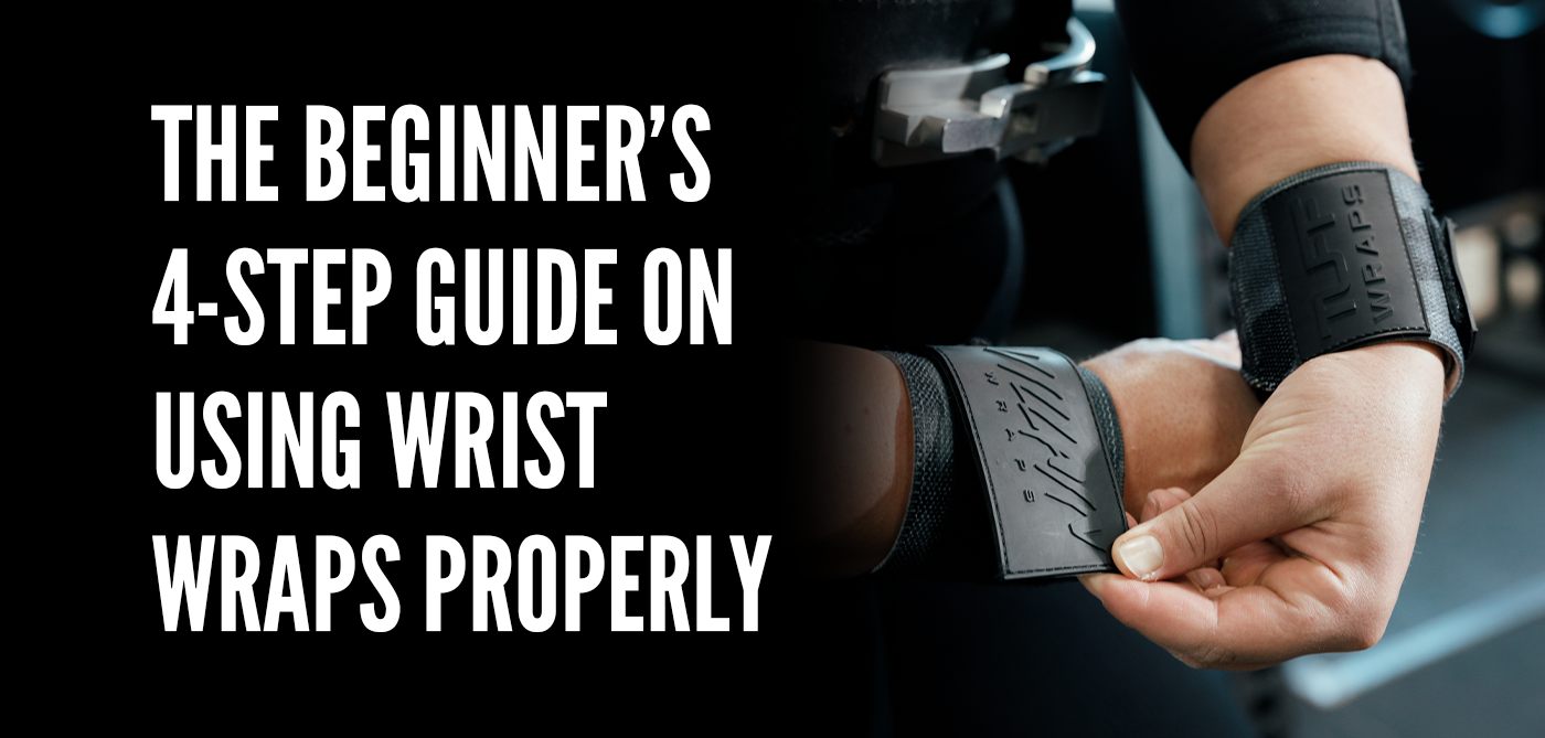 The Beginner’s 4-Step Guide on Using Wrist Wraps Properly