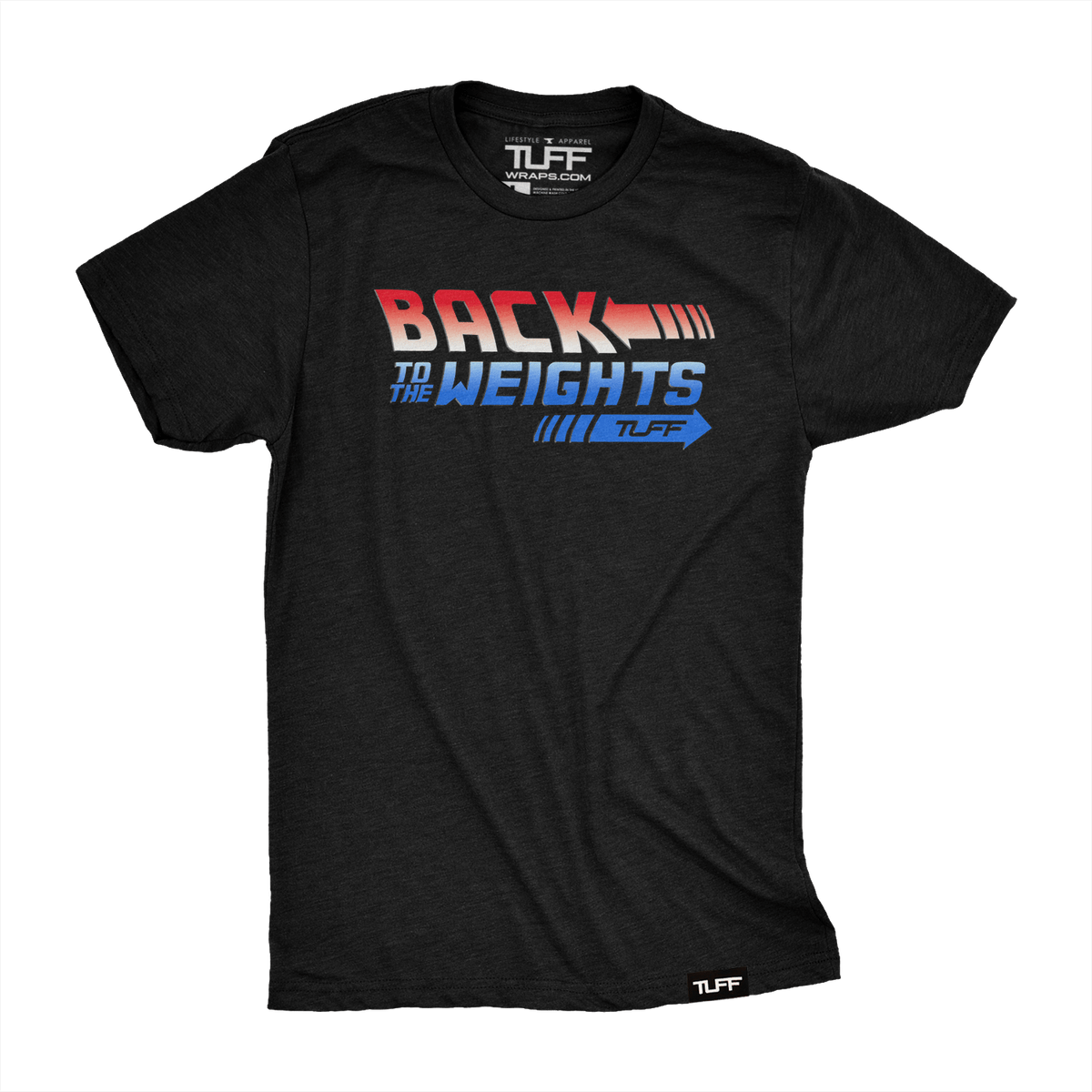 TUFF Back To The Weights Tee S / Merica TuffWraps.com