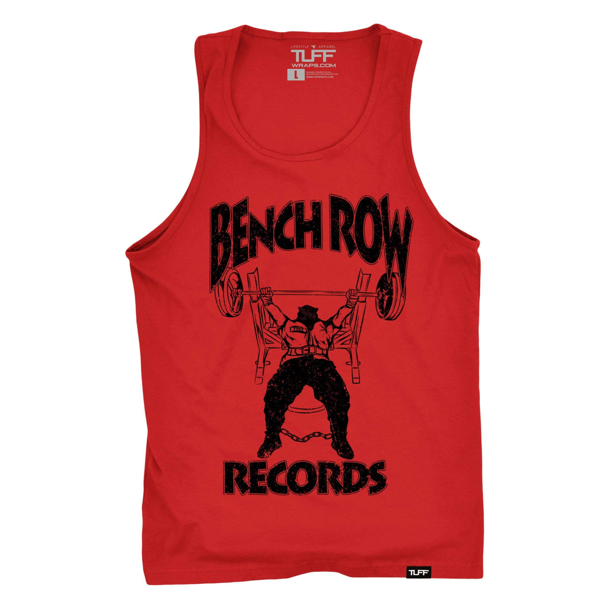 Bench Row Records Tank S / Red TuffWraps.com