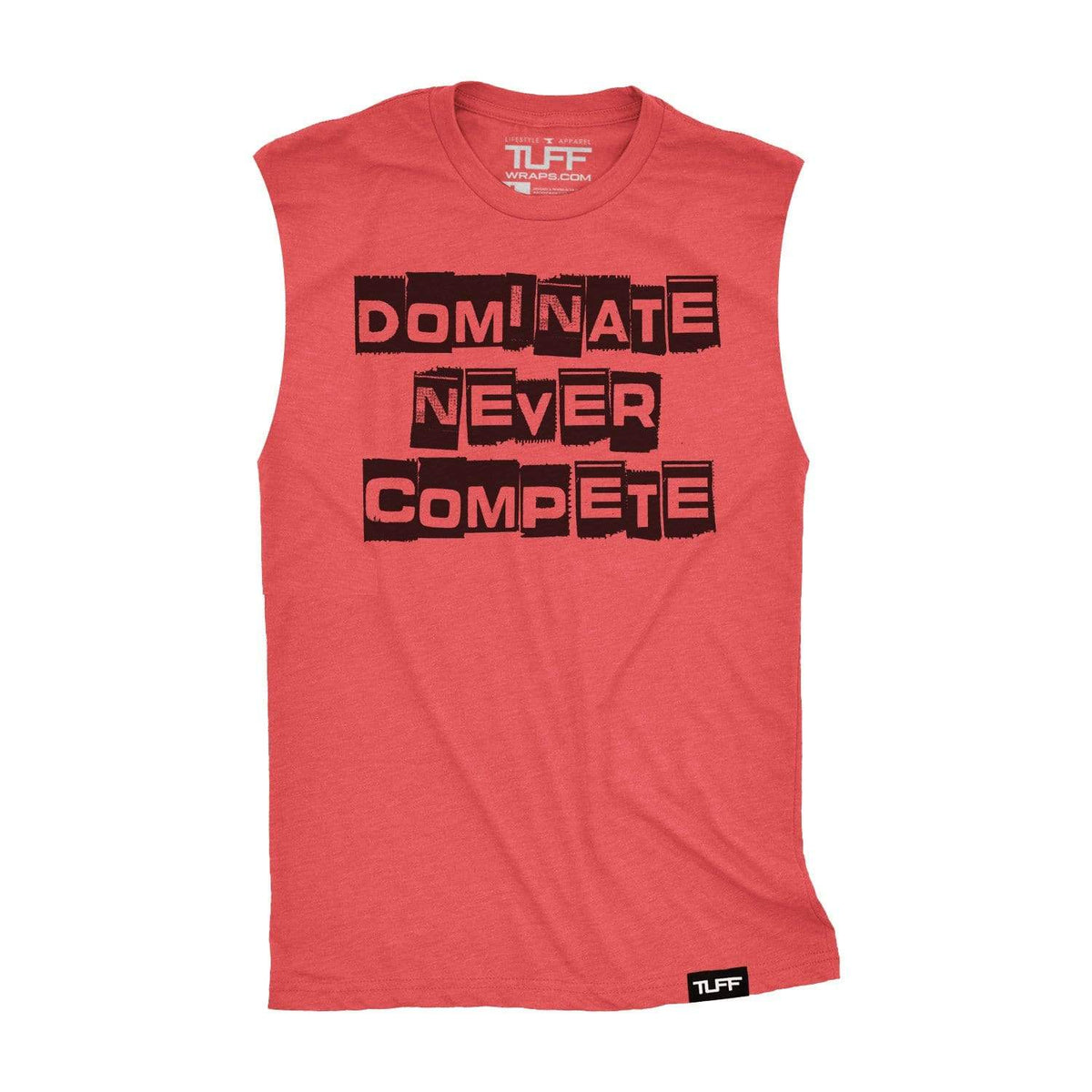 Dominate Never Compete Raw Edge Muscle Tank S / Vintage Red TuffWraps.com