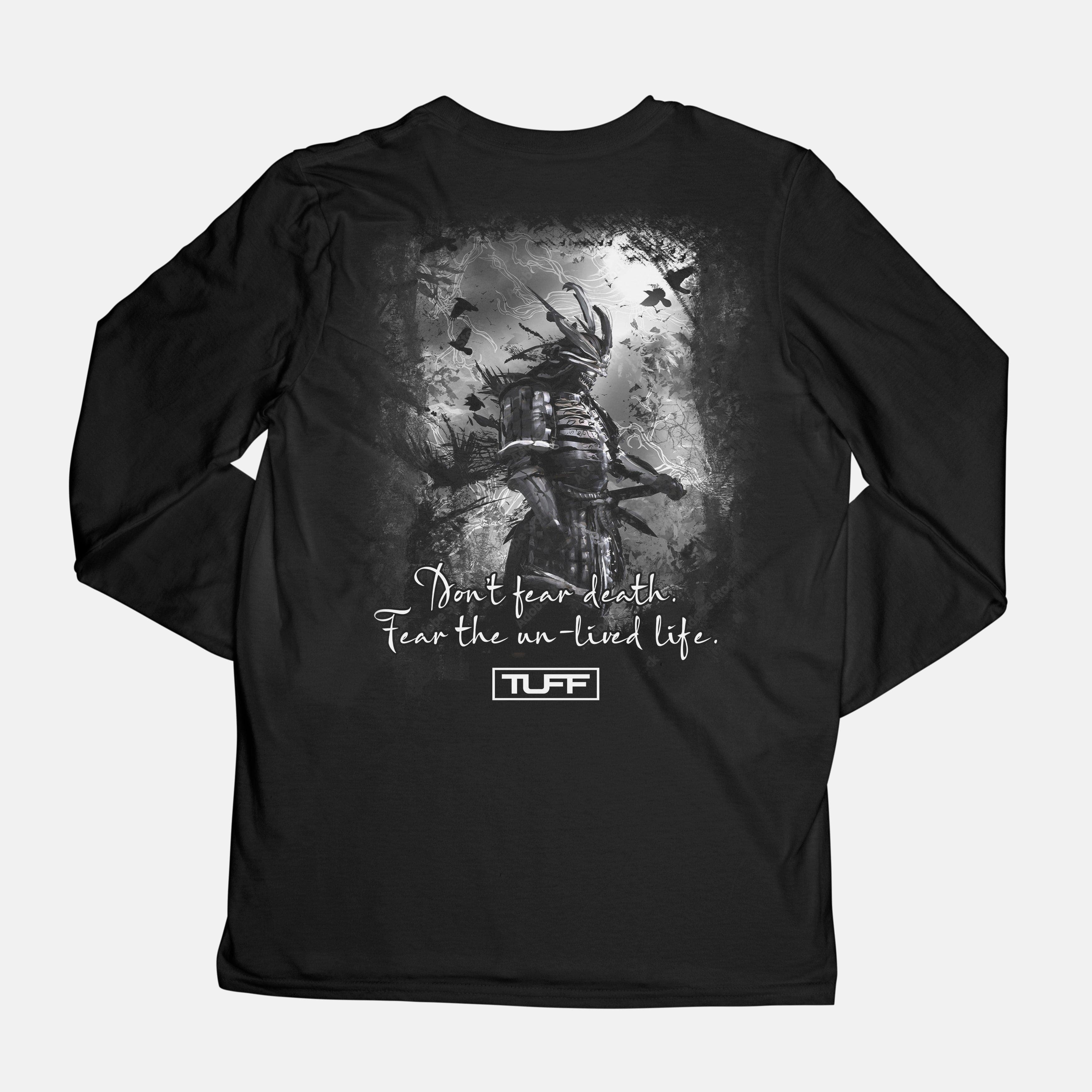 Don't Fear Death Long Sleeve Tee Black / S TuffWraps.com