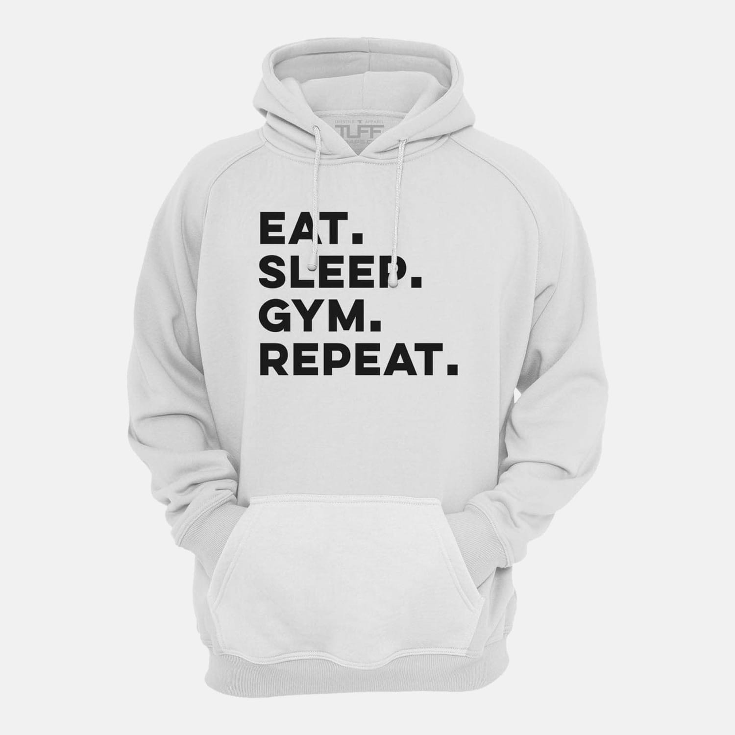 Eat. Sleep. Gym. Repeat. Hooded Sweatshirt White / XS TuffWraps.com