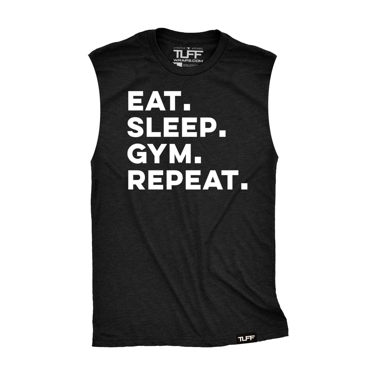 Eat. Sleep. Gym. Repeat. Raw Edge Muscle Tank S / Black TuffWraps.com