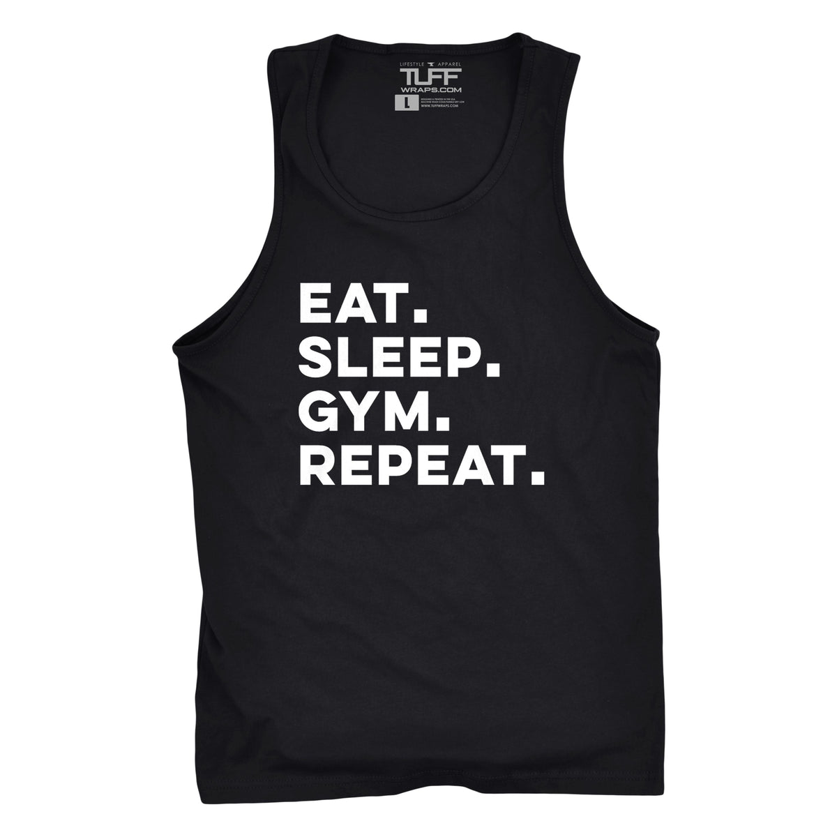 Eat. Sleep. Gym. Repeat. Tank S / Black TuffWraps.com