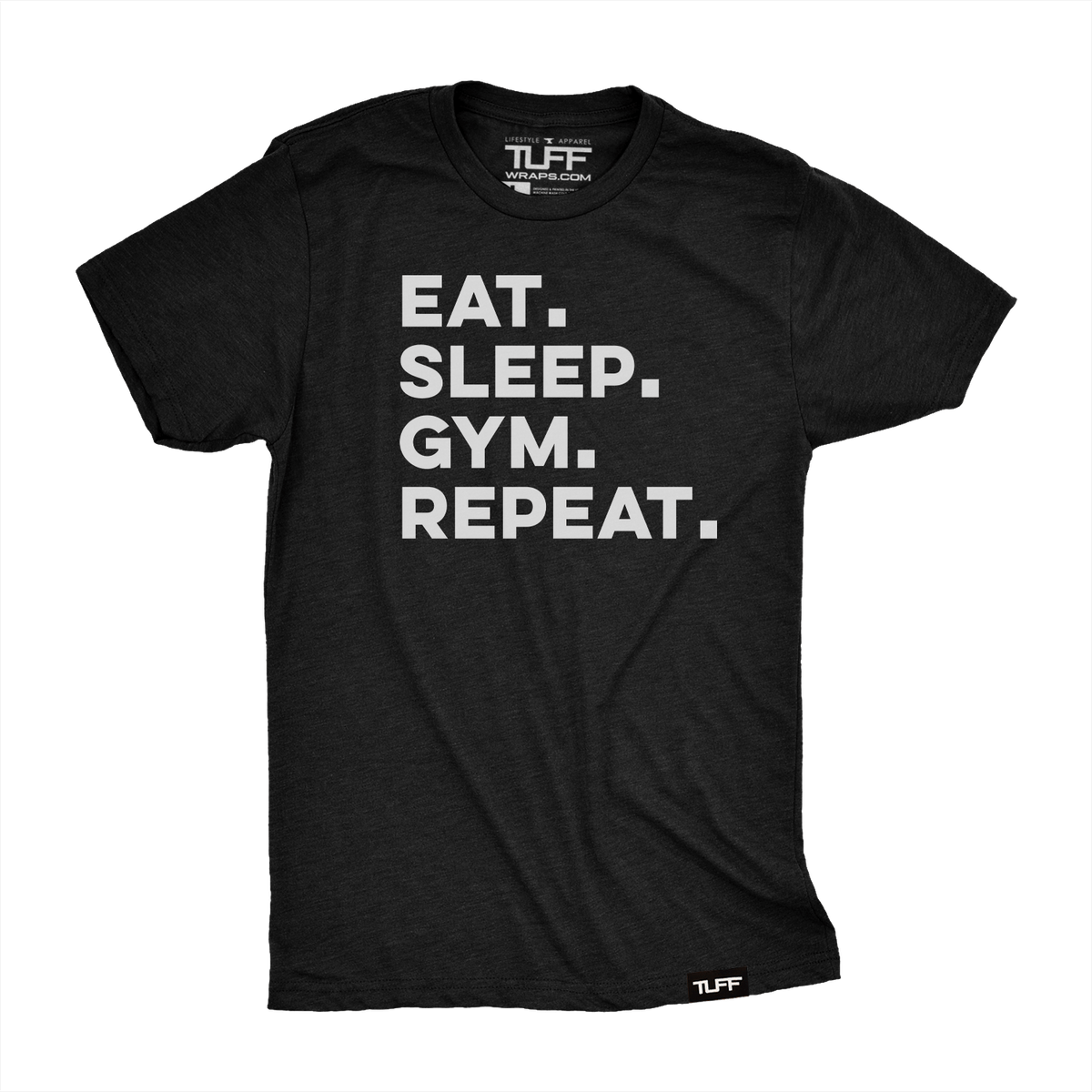 Eat Sleep Gym Repeat Tee Deal S / Black TUFF