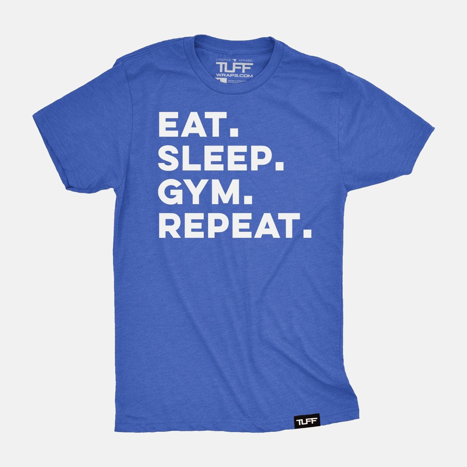 Eat. Sleep. Gym. Repeat. Tee Vintage Blue / S TuffWraps.com