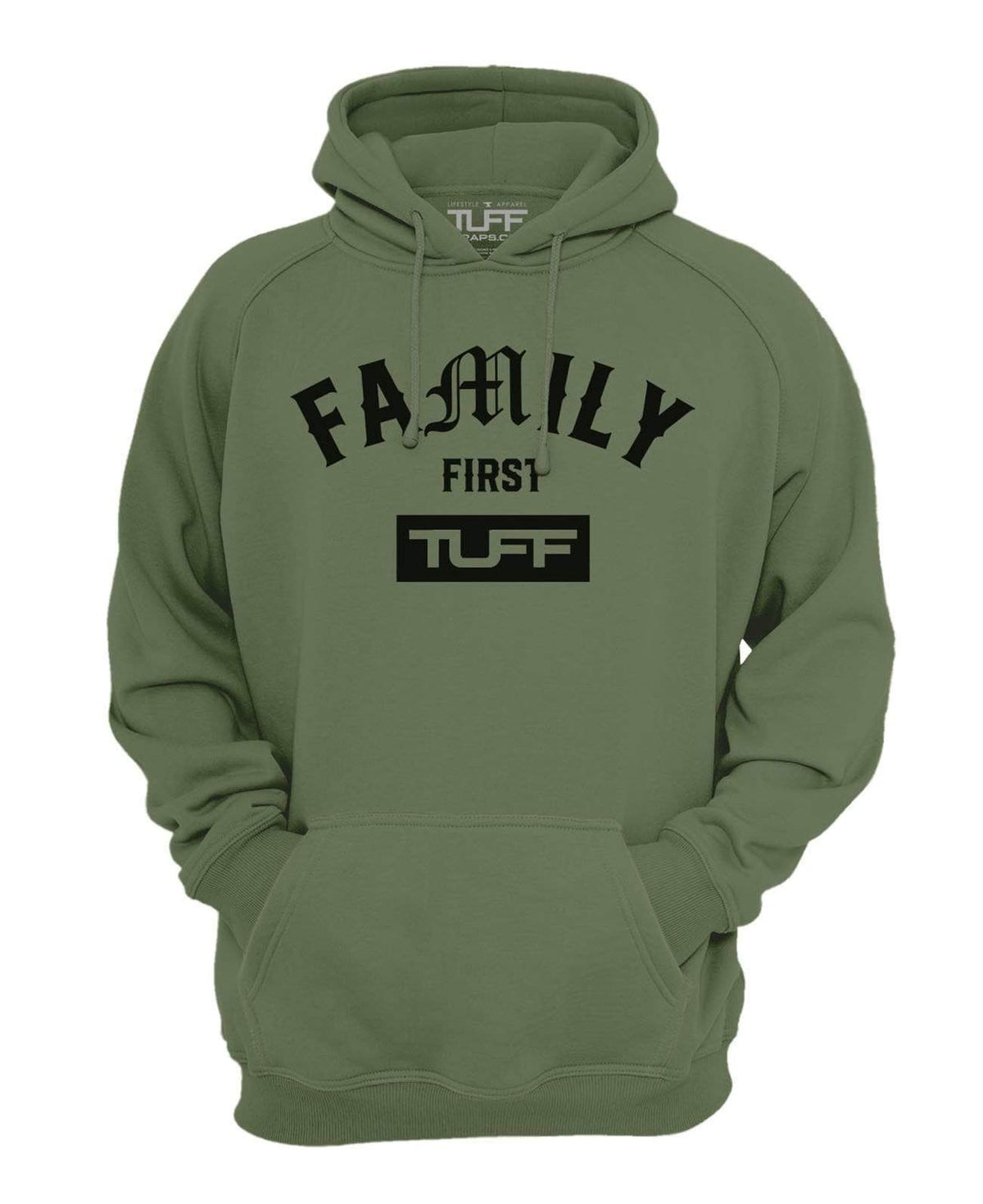 Family First Hooded Sweatshirt XS / Military Green TuffWraps.com