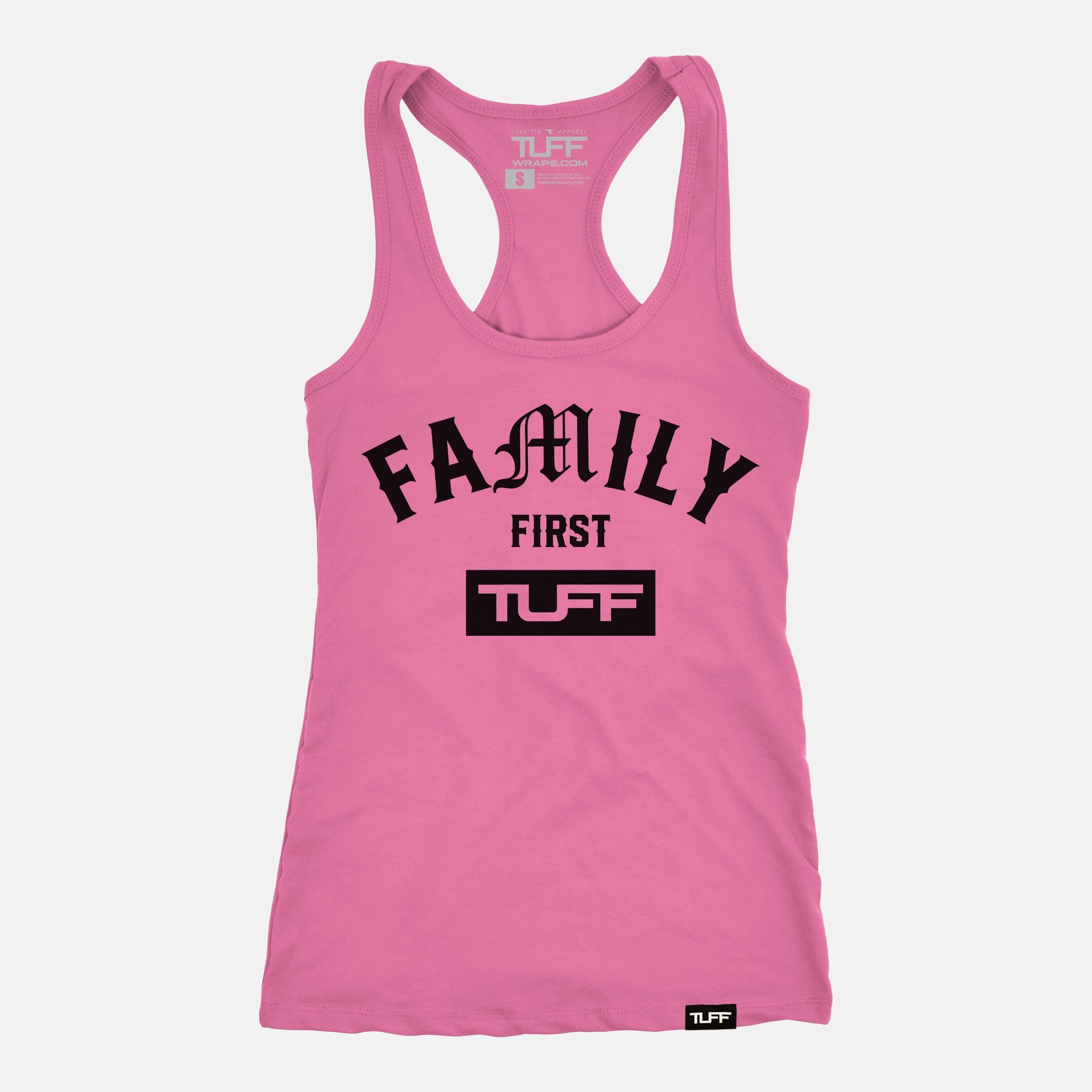 Family First Racerback Tank Hot Pink / XS TuffWraps.com