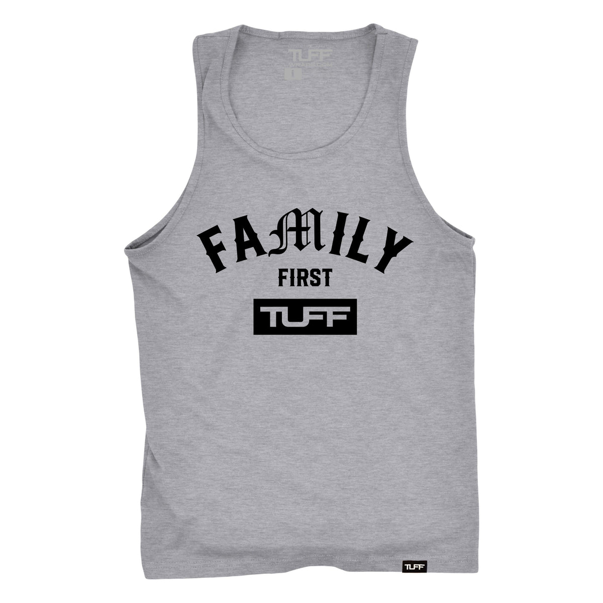 Family First Tank S / Heather Gray TuffWraps.com