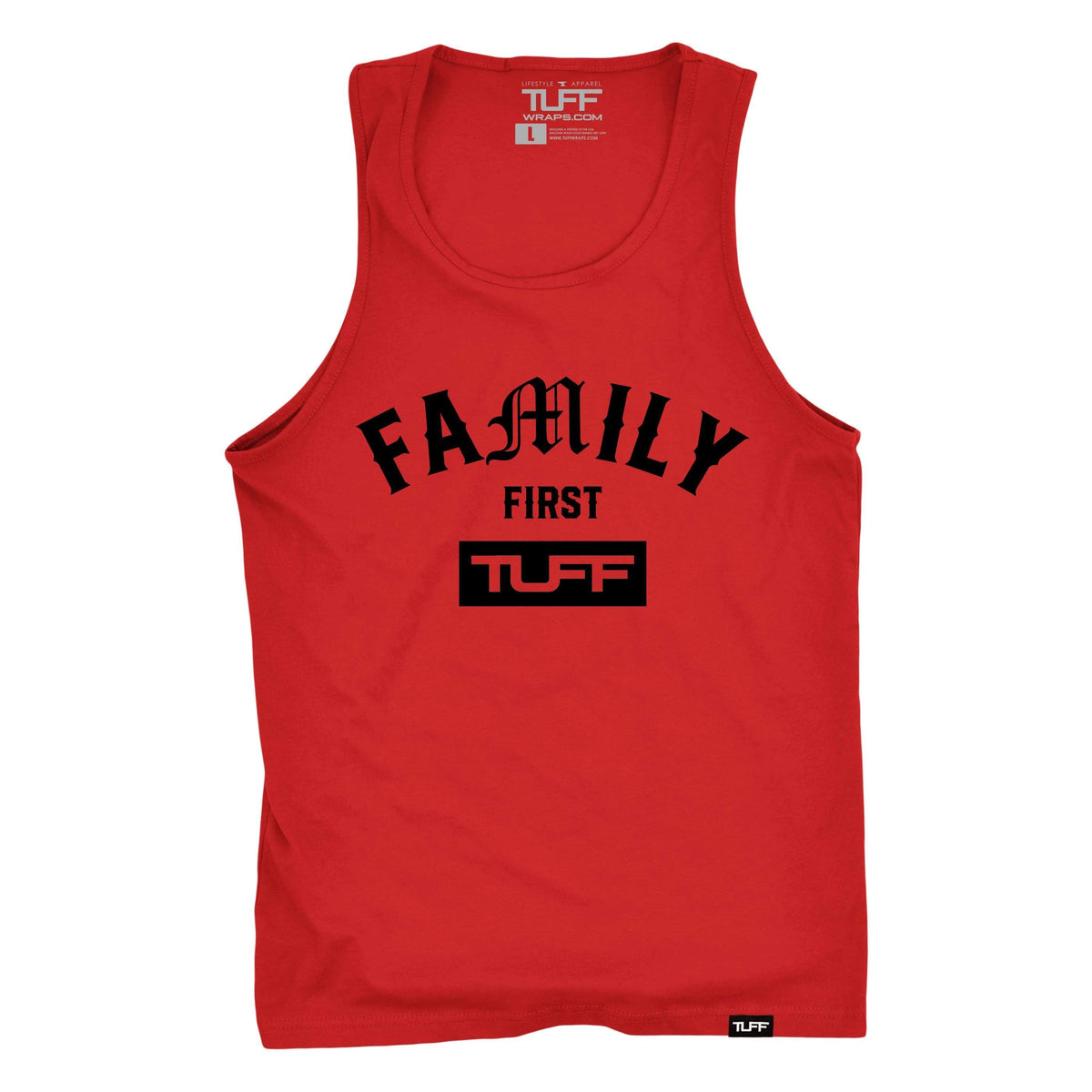 Family First Tank S / Red TuffWraps.com