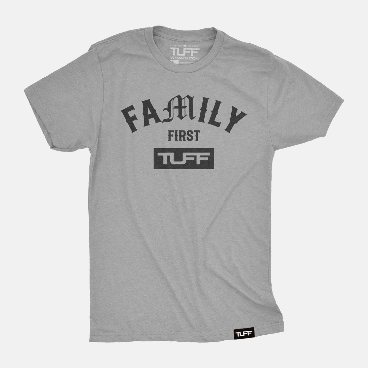 Family First Tee Heather Gray / S TuffWraps.com