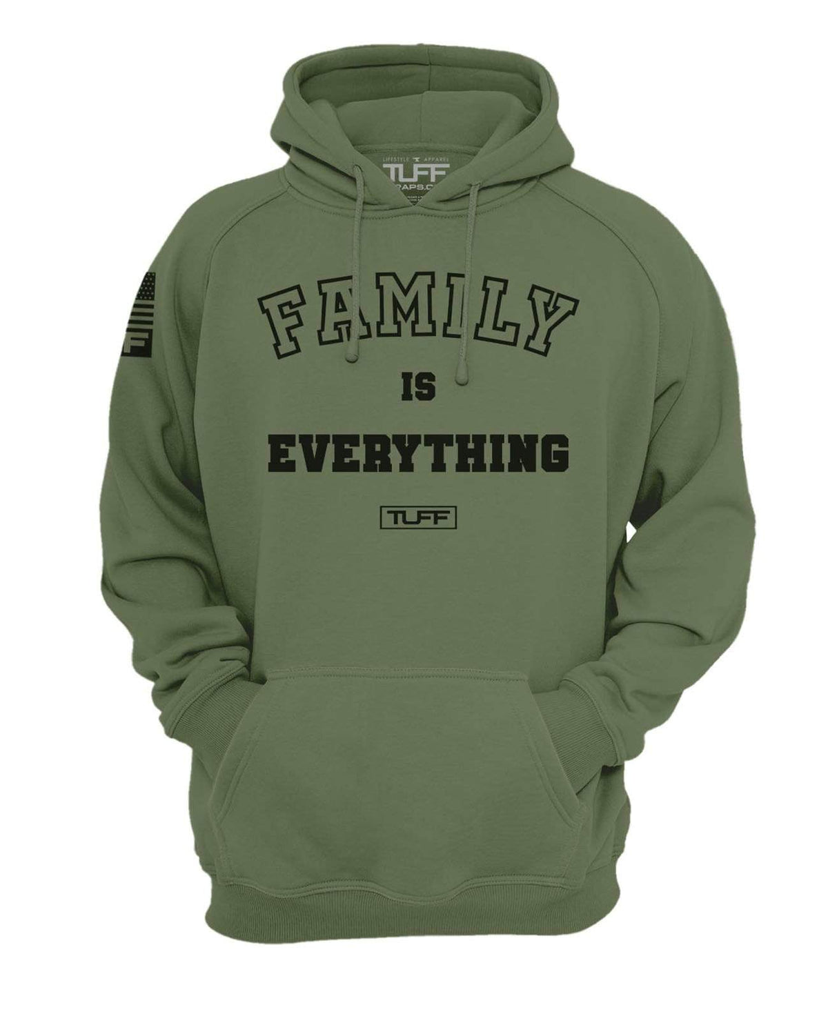 Family Is Everything Hooded Sweatshirt XS / Military Green TuffWraps.com