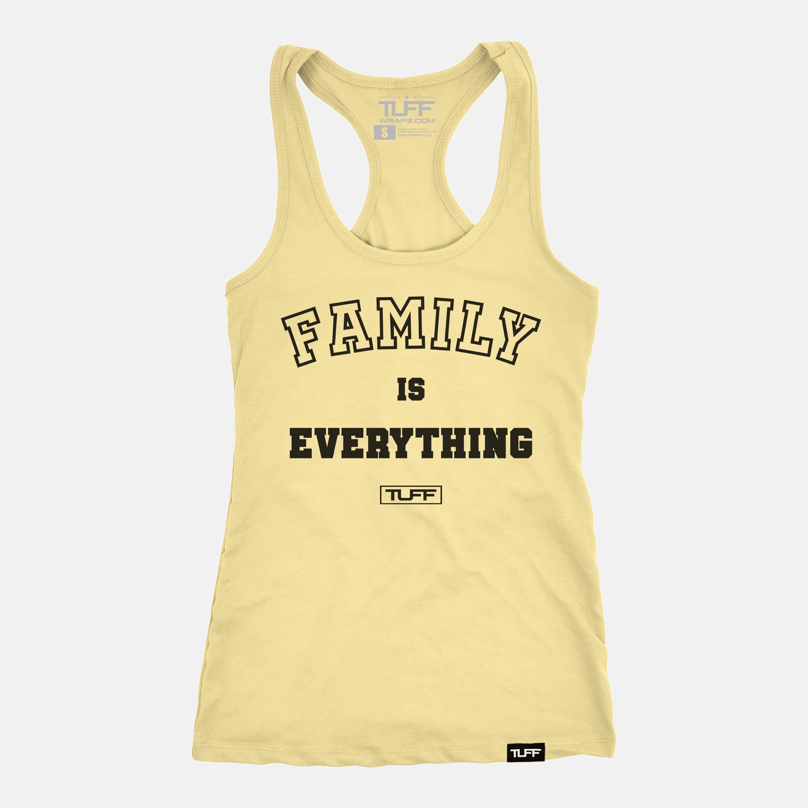 Family Is Everything Racerback Tank Banana Cream / XS TuffWraps.com