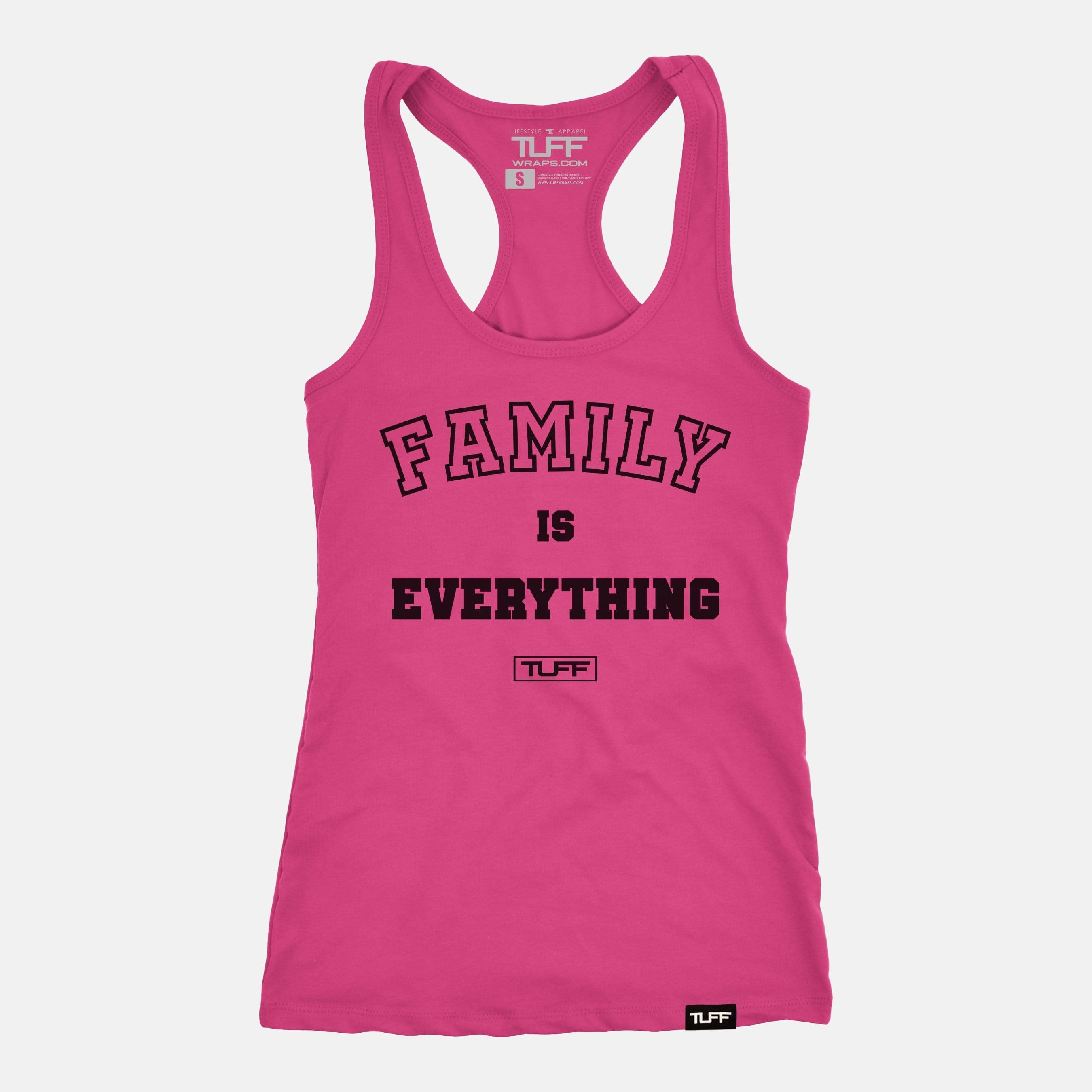 Family Is Everything Racerback Tank Hot Pink / XS TuffWraps.com