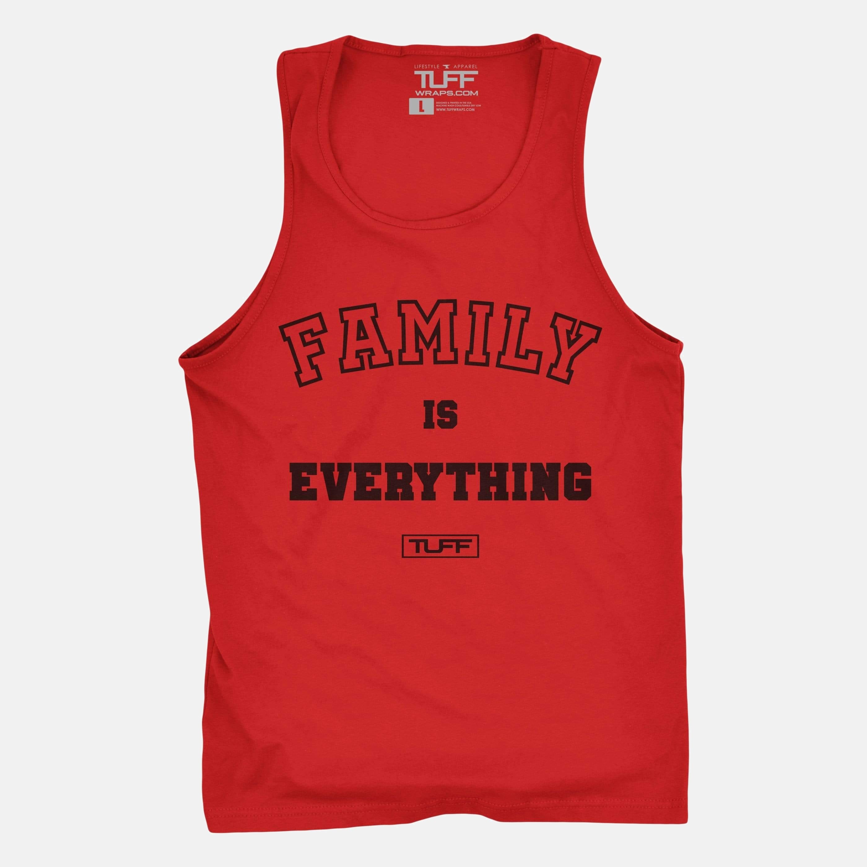 Family Is Everything Tank Red / S TuffWraps.com