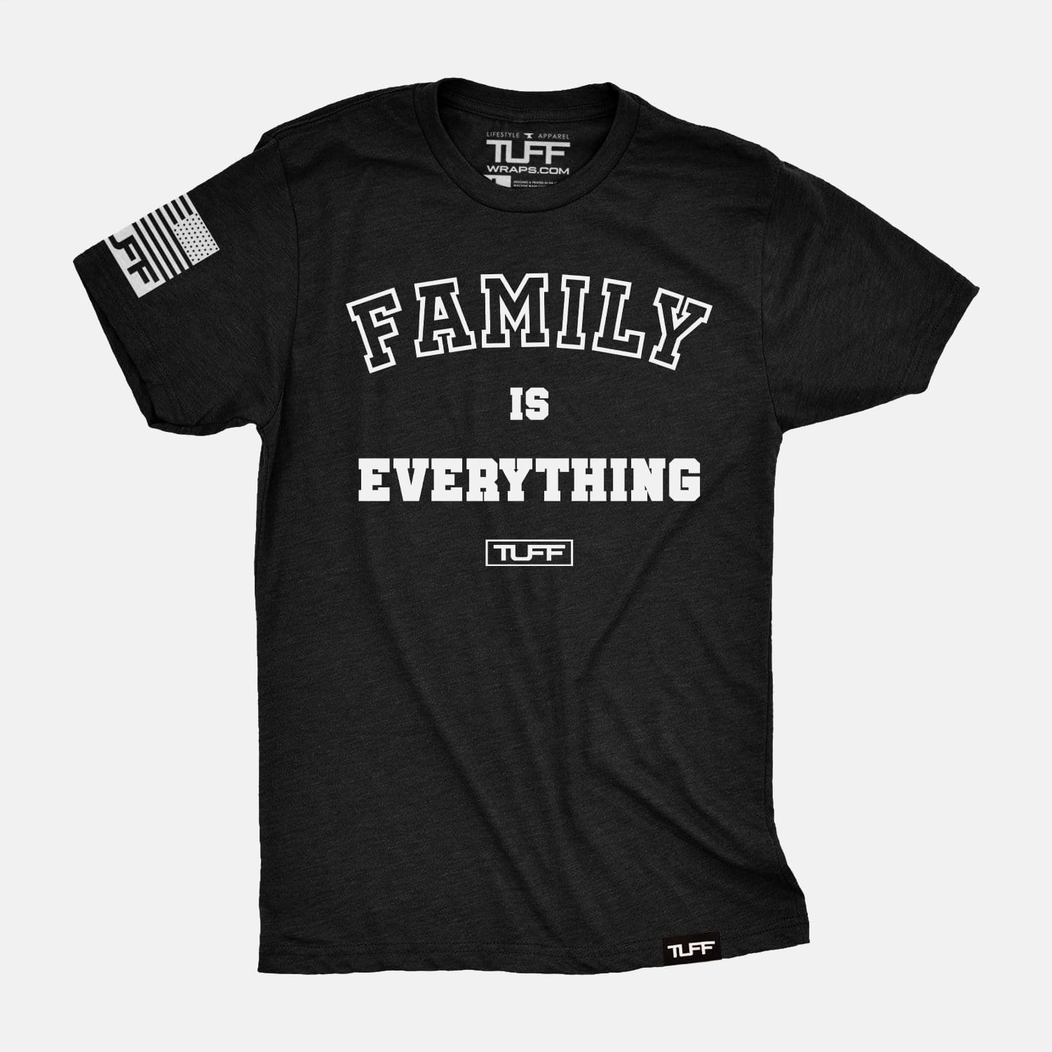 Family Is Everything Tee Black / S TuffWraps.com