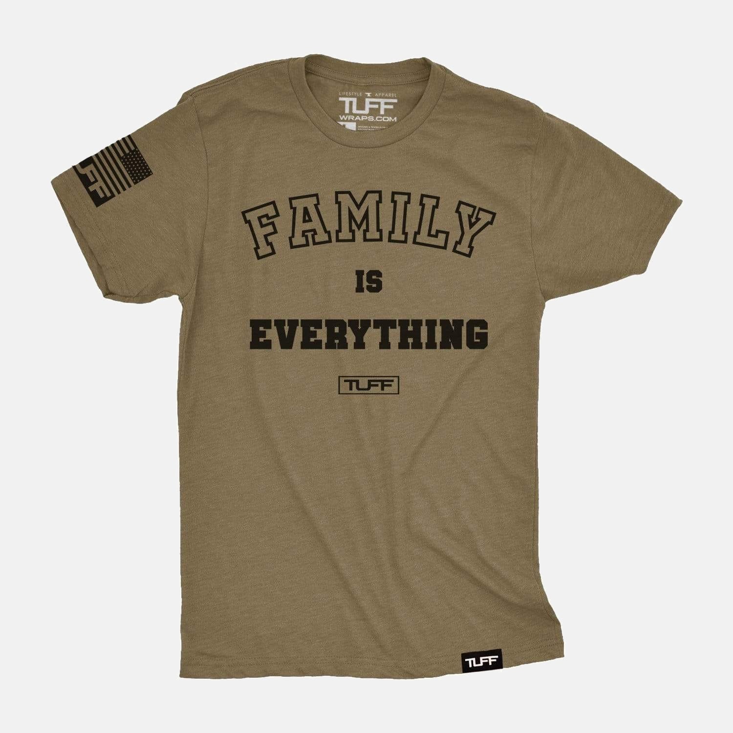Family Is Everything Tee Military Green / S TuffWraps.com