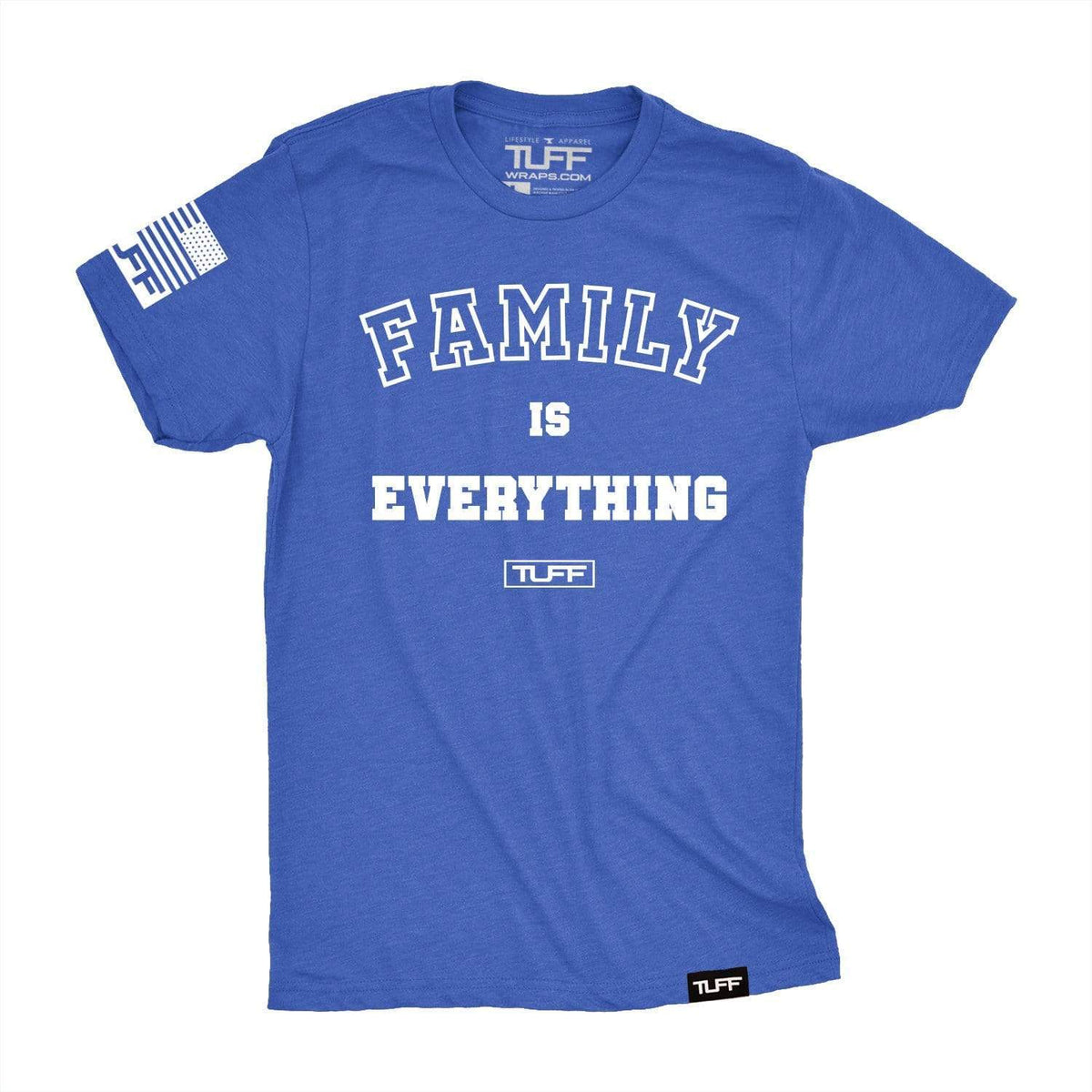 Family Is Everything Tee S / Vintage Blue TuffWraps.com