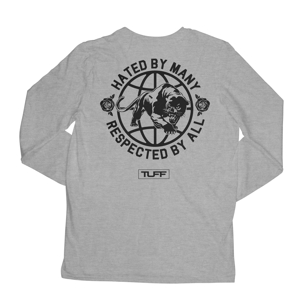 Hated By Many, Respected By All Long Sleeve Tee S / Heather Gray TuffWraps.com