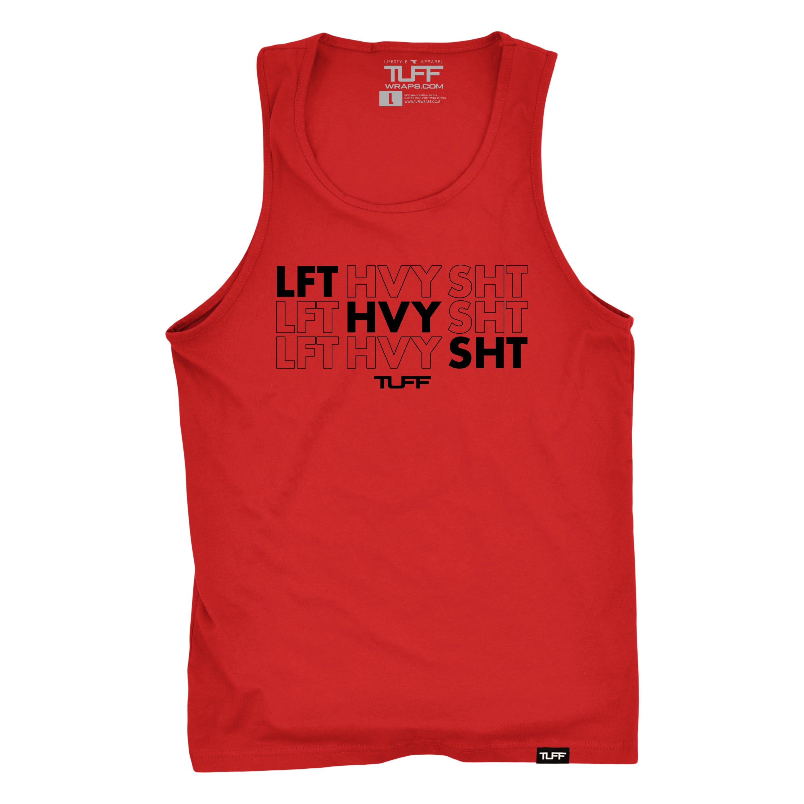 LFT HVY SHT Tank | A Fitness Lifestlye Brand - TuffWraps.com