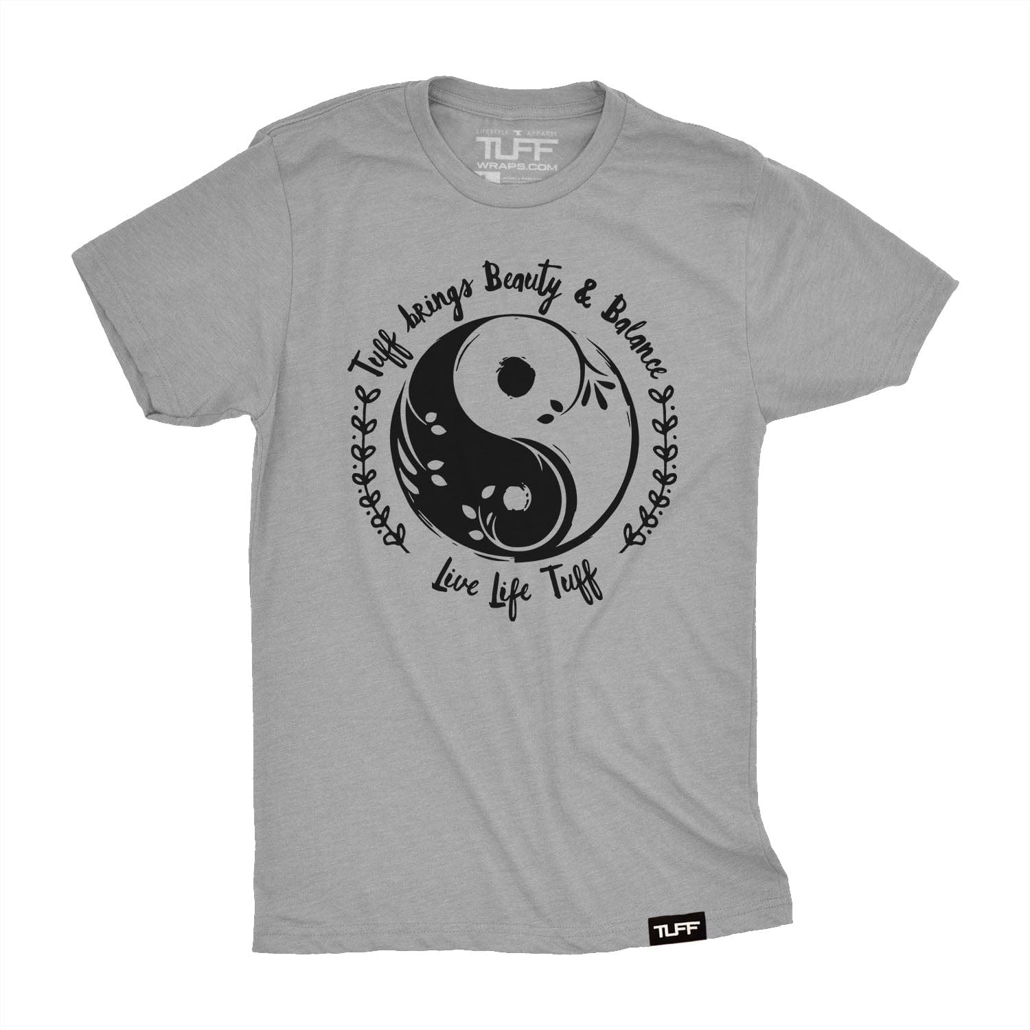 Live Life TUFF Tee S / Heather Gray TuffWraps.com