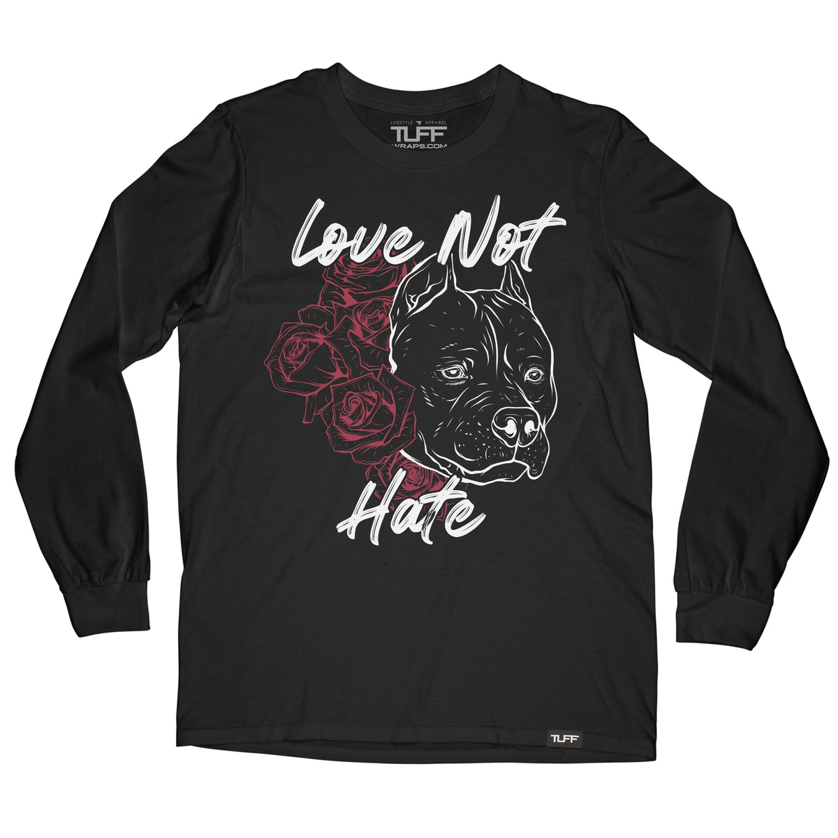Love Not Hate Long Sleeve Tee S / Black TuffWraps.com