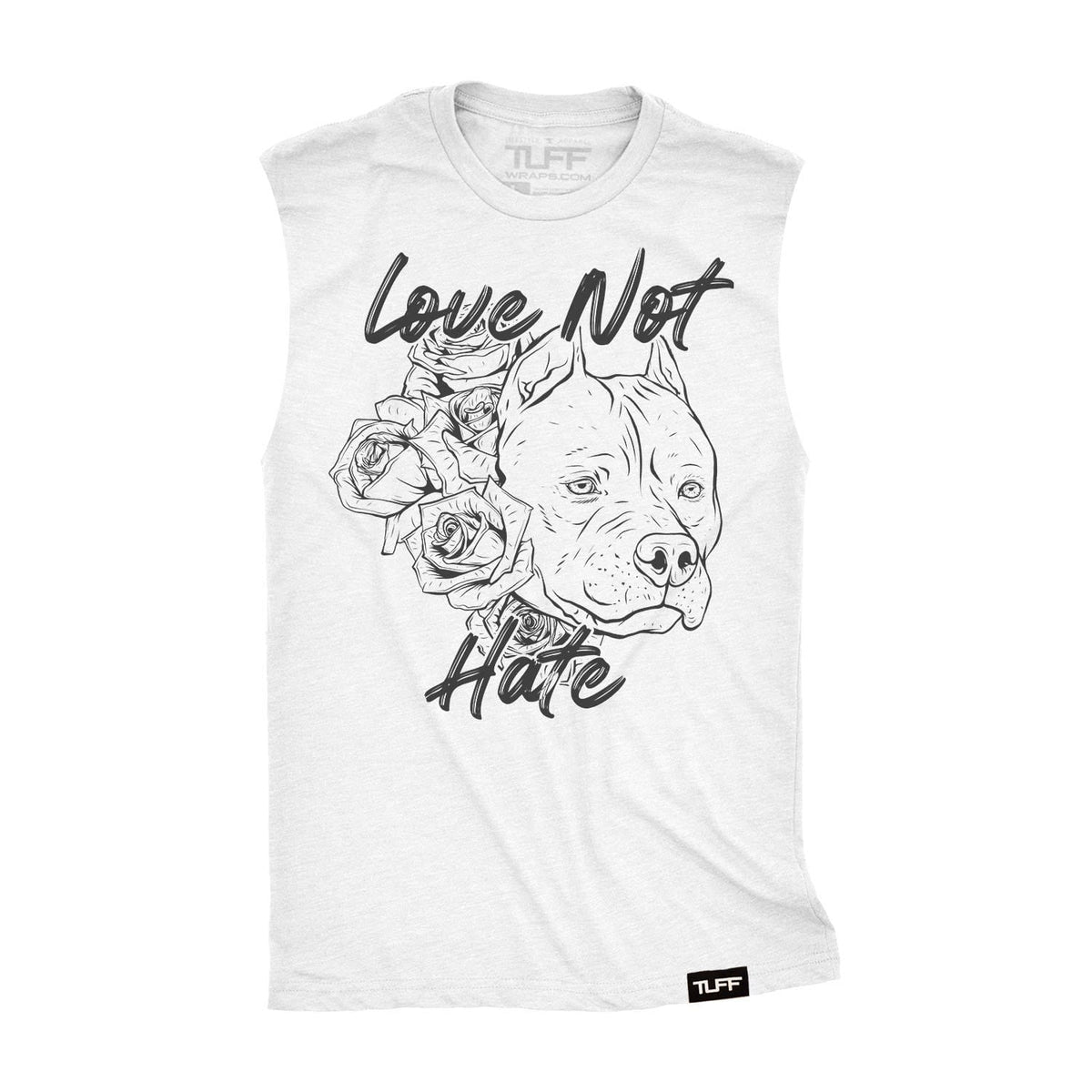 Love Not Hate Raw Edge Muscle Tank S / White TuffWraps.com