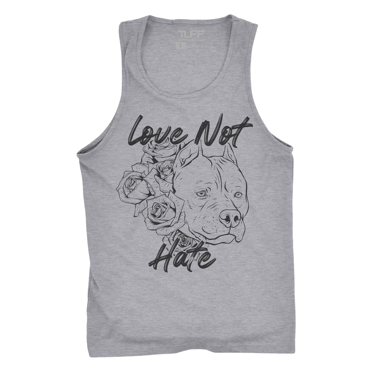 Love Not Hate Tank S / Heather Gray TuffWraps.com