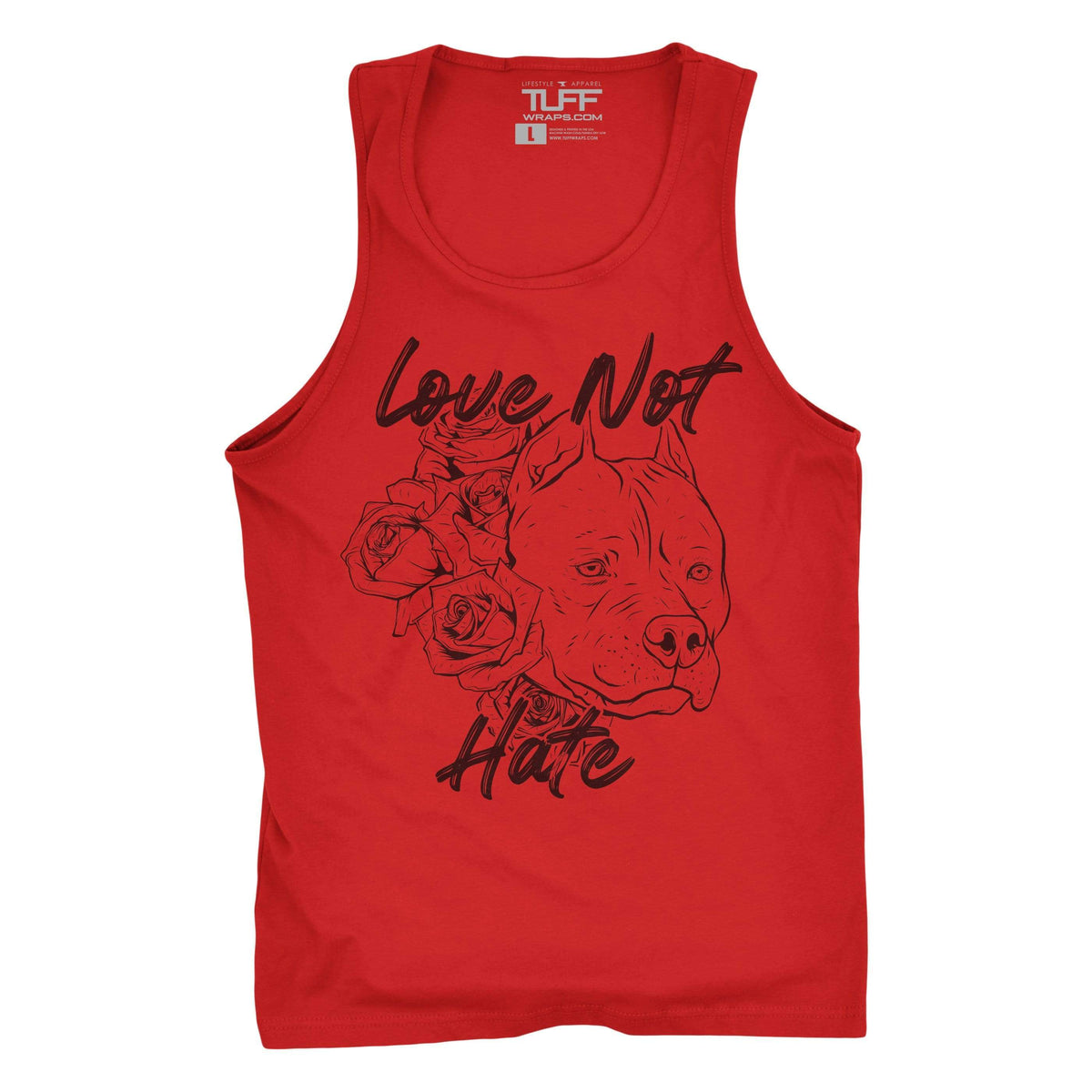 Love Not Hate Tank S / Red TuffWraps.com