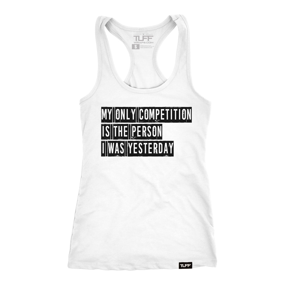 My Only Competition Racerback Tank XS / White TuffWraps.com