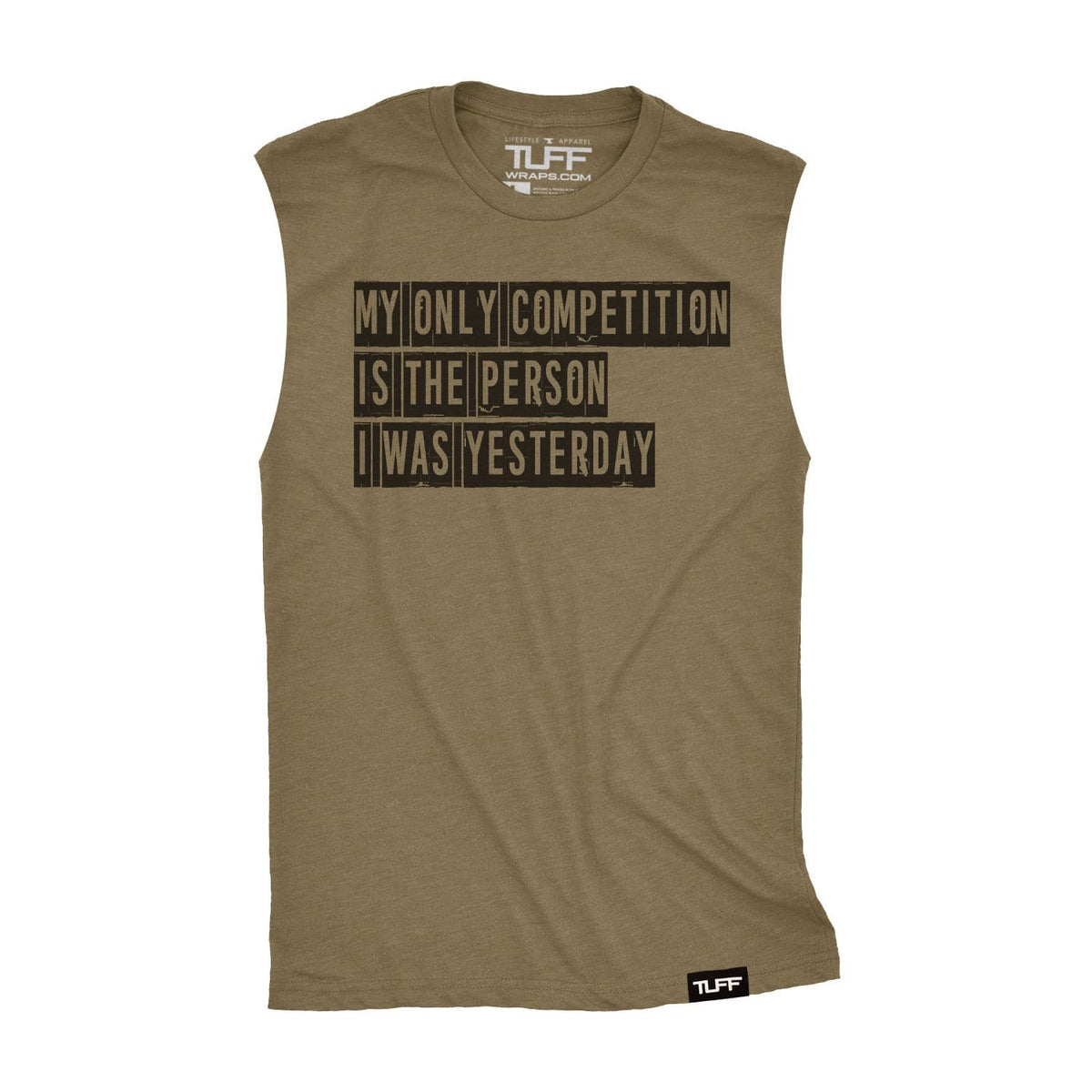 My Only Competition Raw Edge Muscle Tank S / Military Green TuffWraps.com